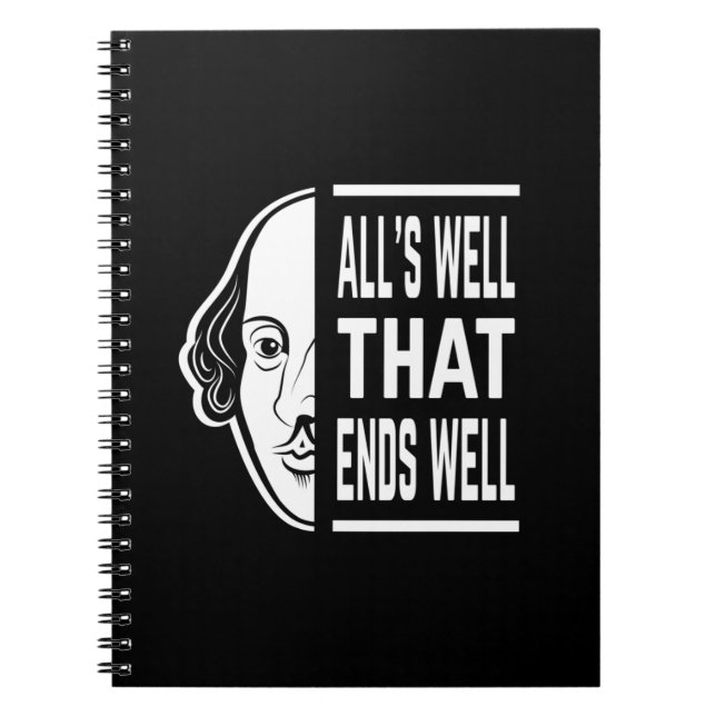 All's Well That Ends Well Shakespeare Quote Notebook (Front)