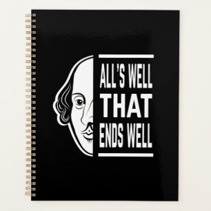 All's Well That Ends Well Shakespeare Quote Planner