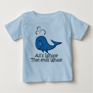 All's Whale that Ends Whale - Funny t-shirt