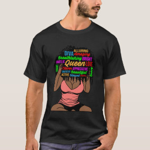 Alluring melanin woman brown skin queen black girl T-Shirt
