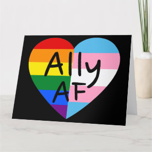 Ally AF III - LGBTQ Flag Gay Trans Queer Pride Card
