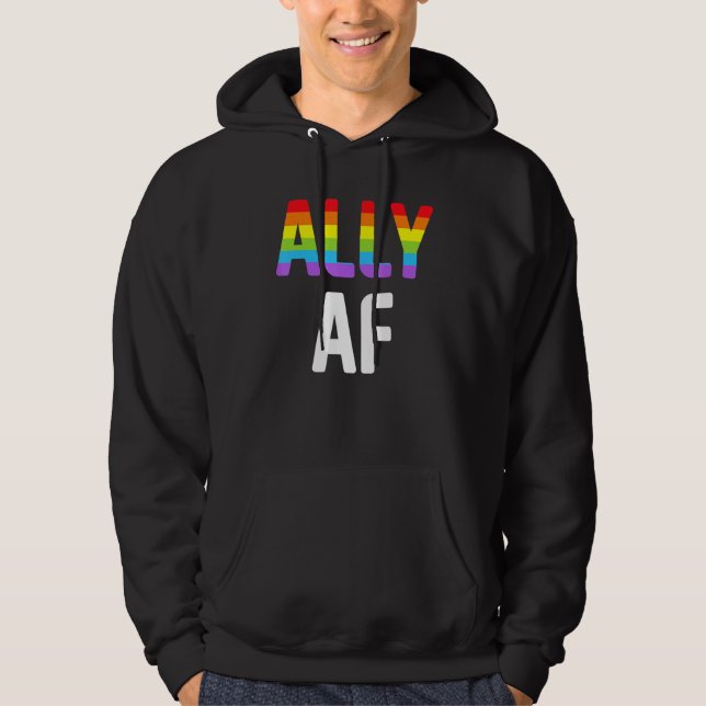 Ally AF LGBTQ Lesbian Gay Pride Support Advocate M Hoodie (Front)