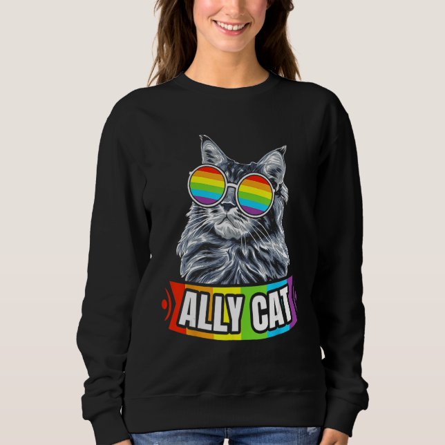 Ally Cat Straight LGBT Supporter Gay Pride Ally Ra Sweatshirt (Front)