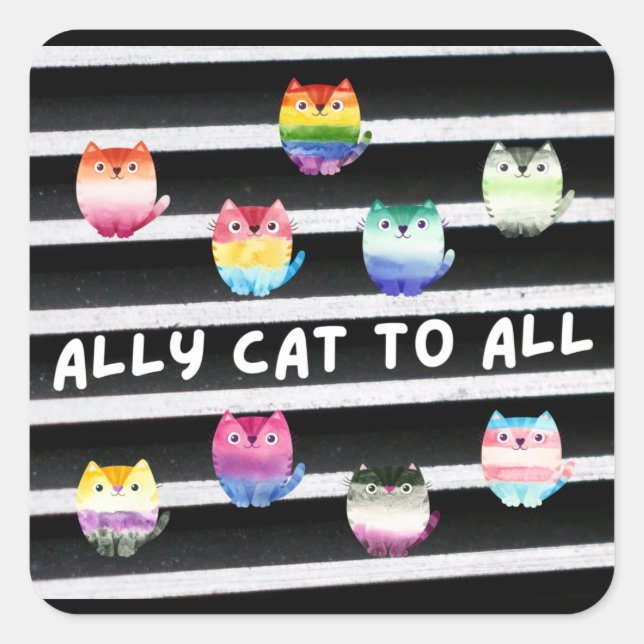Ally Cat To All Square Sticker (Front)