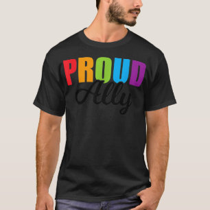 Ally  LGBTQ Gay and Lesbian Pride Rainbow and Curs T-Shirt