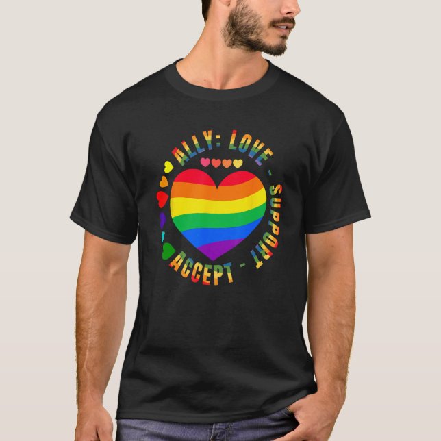 Ally Love Support Accept LGBTQ+ Rainbow Heart Gay  T-Shirt (Front)