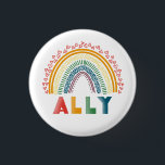 Ally Rainbow button<br><div class="desc">Show your support by sporting this cute Ally pin with a rainbow on it.</div>