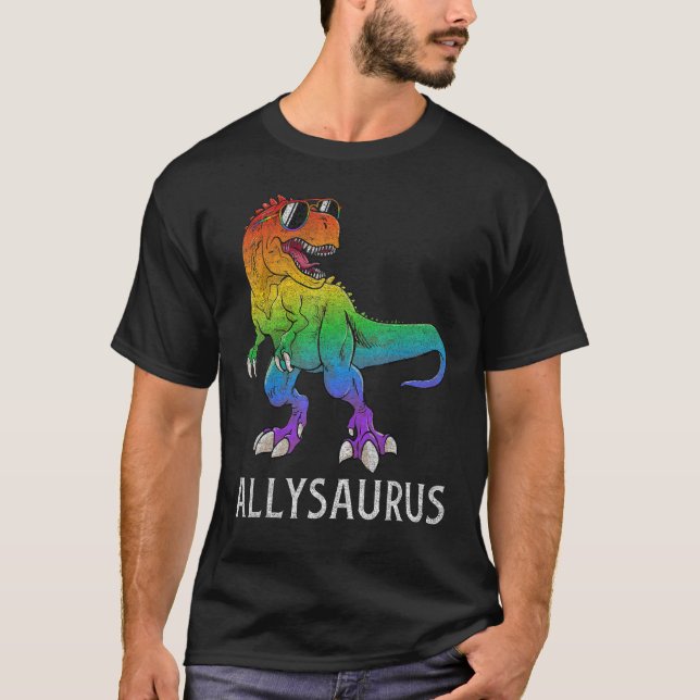Allysaurus Dinosaur In Rainbow Flag Ally LGBT Gay  T-Shirt (Front)