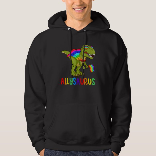 Allysaurus LGB Dinosaur Rainbow Flag Ally LGBT Pri Hoodie (Front)