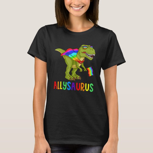 Allysaurus LGB Dinosaur Rainbow Flag Ally LGBT Pri T-Shirt (Front)