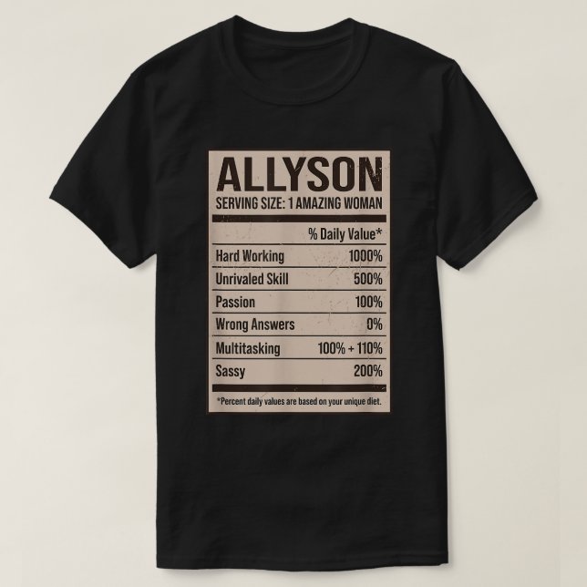 Allyson Nutrition Facts Name Nickname Alias Title  T-Shirt (Design Front)