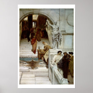 Alma-Tadema   An Audience at Agrippa's, 1875 Poster