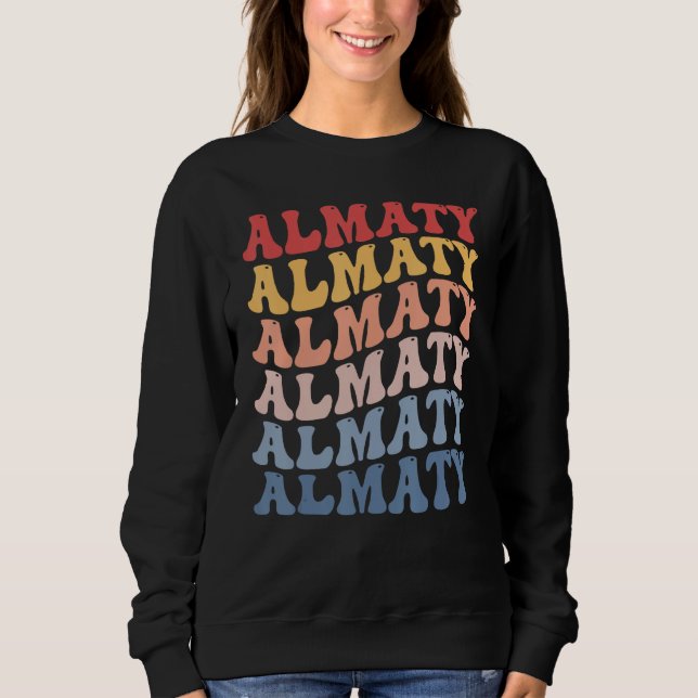 Almaty City Groovy Retro Sweatshirt (Front)