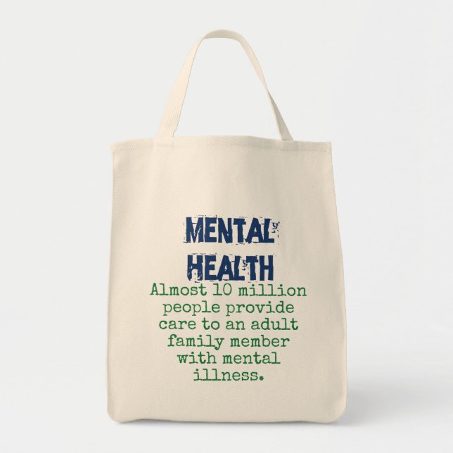 Almost 10 Million People Provide Care - Mental Hea Tote Bag (Front)