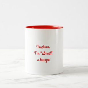 Almost a Lawyer Mug