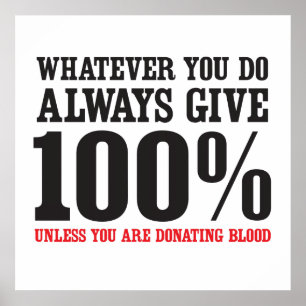 Almost Always Give 100% Poster