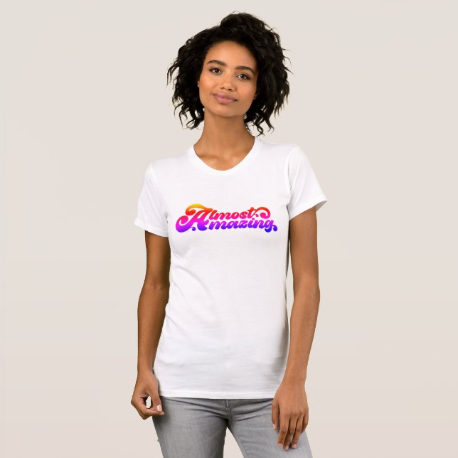 Almost Amazing Women's T-shirt (Front Full)