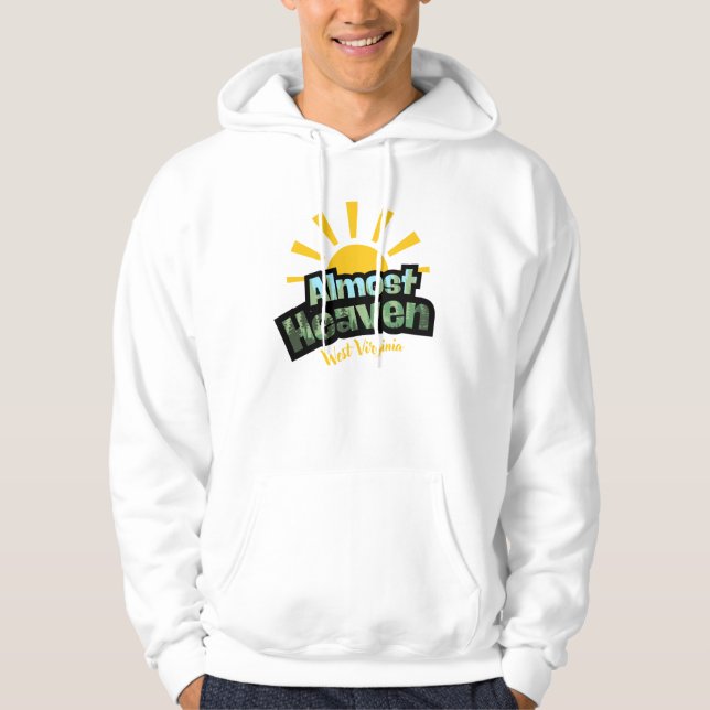 Almost Heaven West Virginia Hoodie (Front)