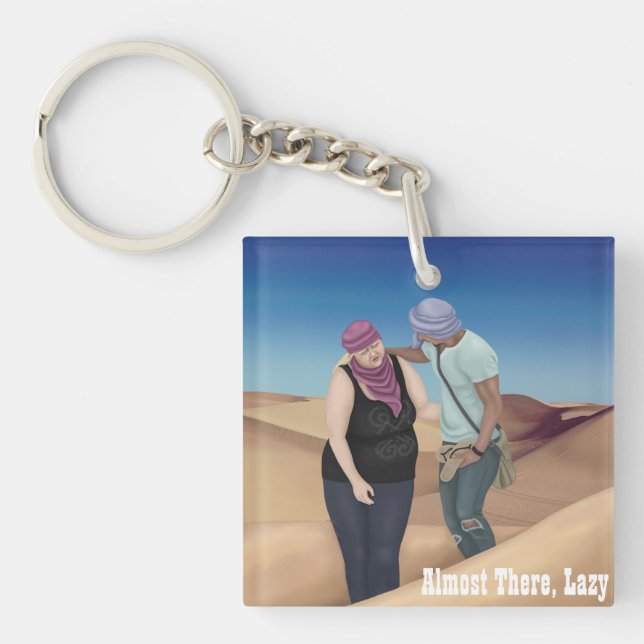 Almost There, Lazy Key Ring (Front)