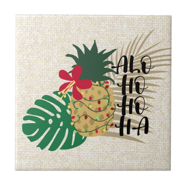 ALO-HO-HO-HA Hawaiian Tropical Pineapple Ceramic Tile (Front)