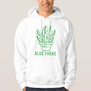 Aloe There Hoodie