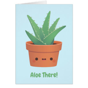 Aloe There, Saying Hello Greeting Card