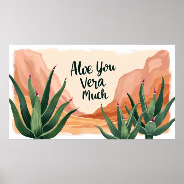 Aloe You Vera Much Funny Aloe Wall Art Print (Front)