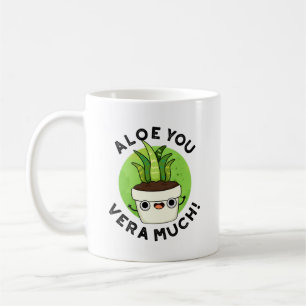 Aloe You Vera Much Funny Plant Pun  Coffee Mug