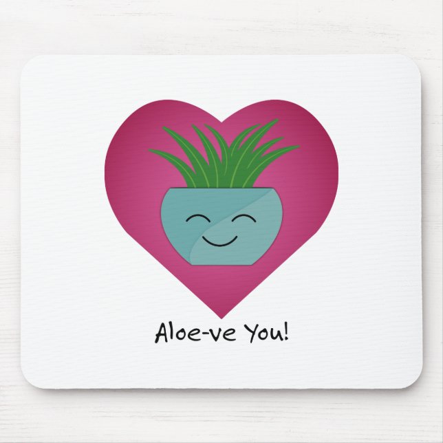 Aloeve You Aloe Mouse Pad (Front)