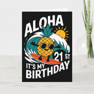Aloha 21st Birthday Hawaii Pineapple Surfing Tropi Card