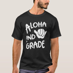 Aloha 2nd Grade Back To School Hawaii Shaka Cool H T-Shirt