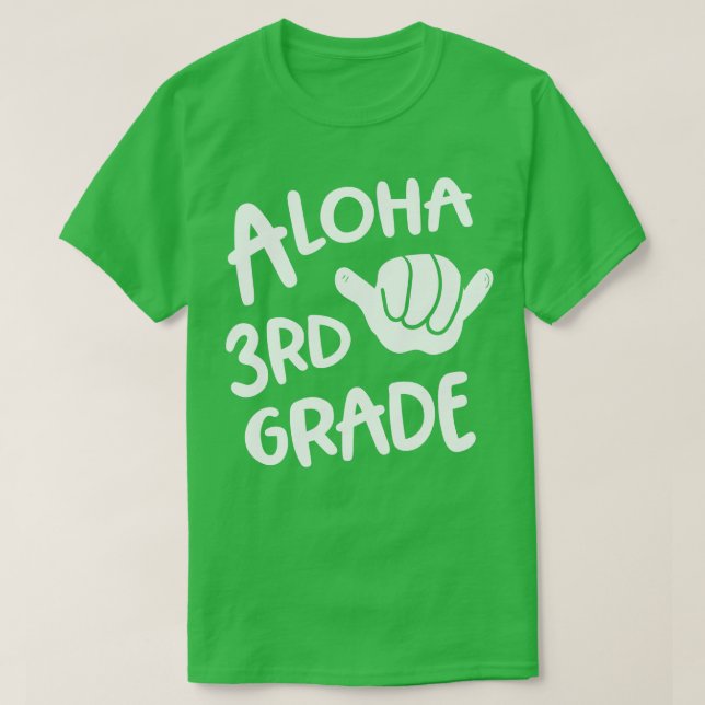 Aloha 3rd Grade Back To School Hawaii Shaka T-Shirt (Design Front)