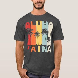 Aloha Aina Hawaii Independence  Sovereignty T-Shirt