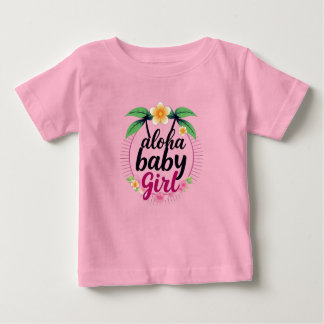 Aloha Baby Girl New Parents Baby T-Shirt