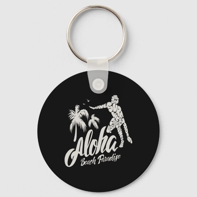Aloha Beach Paradise Surf Surfing  Key Ring (Front)