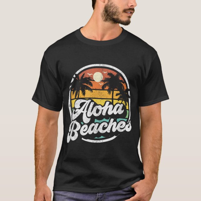 Aloha Beaches Beach 70S Womens Gift Idea  T-Shirt (Front)