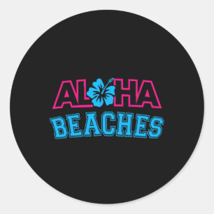 Aloha Beaches Hawaii Hawaiian Aloha Classic Round Sticker