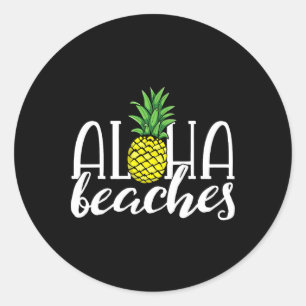 Aloha Beaches Hawaiian Bachelorette Party Pineappl Classic Round Sticker