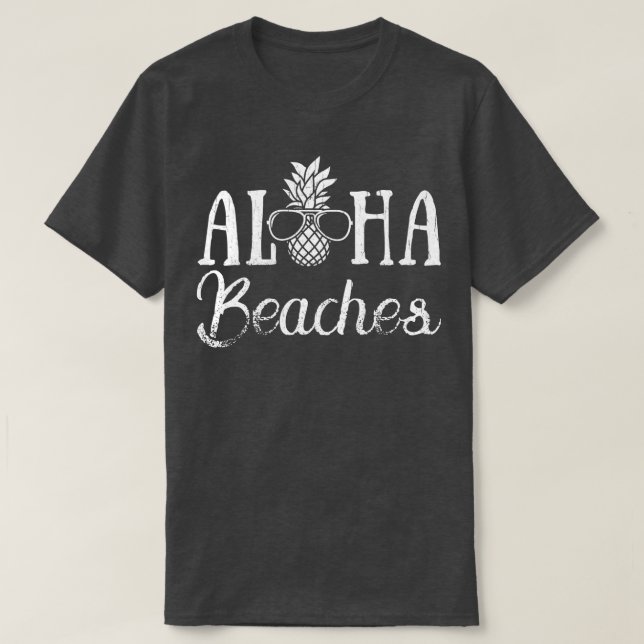 Aloha Beaches Pineapple Hawaii  T-Shirt (Design Front)