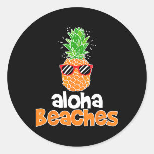 Aloha Beaches Pineapple Sungles Hawaiian Y'all Vac Classic Round Sticker