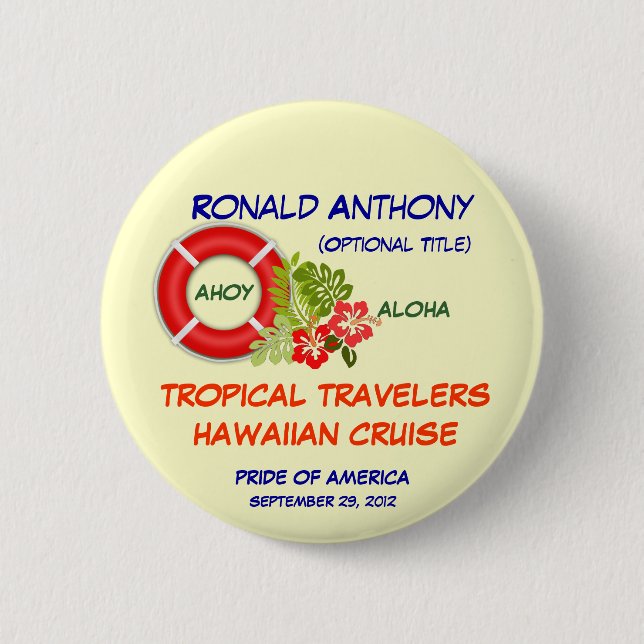 Aloha Cruise Name Badge Button (Front)