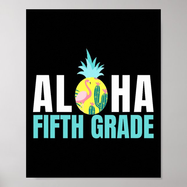 Aloha Fifth Grade Back To School Kids Teachers Gif Poster (Front)