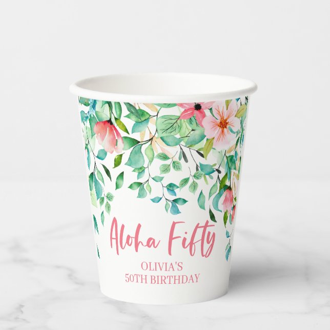 Aloha Fifty Tropical Luau 50th Birthday Paper Cups (Front)