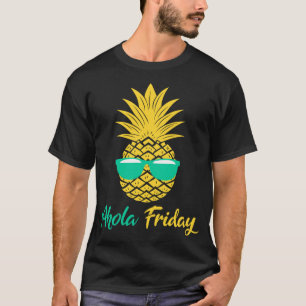 Aloha Friday Pineapple Gifts Summer Fruit Pineappl T-Shirt