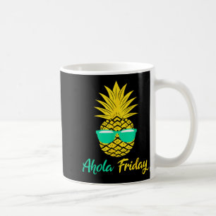 Aloha Friday Pineapple Summer Fruit Pineapple Coffee Mug
