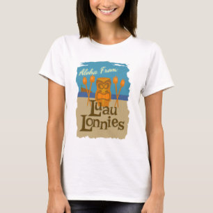 Aloha from Luau Lonnies T-Shirt