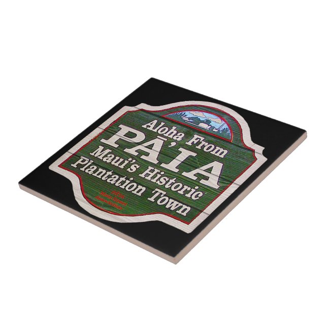 Aloha from Paia, Maui Tile (Side)