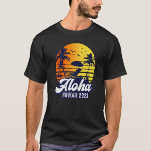 Aloha Hawaii 2023 Hawaiian Sunset Beach Retro Prem T-Shirt