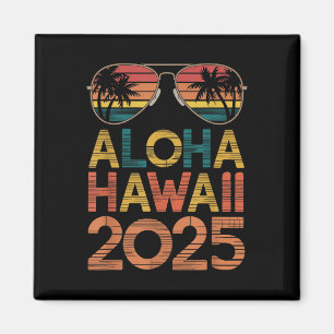 Aloha Hawaii 2025 Perfect For Summer Trip Beach Li Magnet