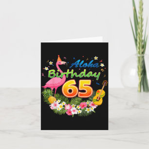 Aloha Hawaii 65 Year Old Birthday Awesome Flamingo Card